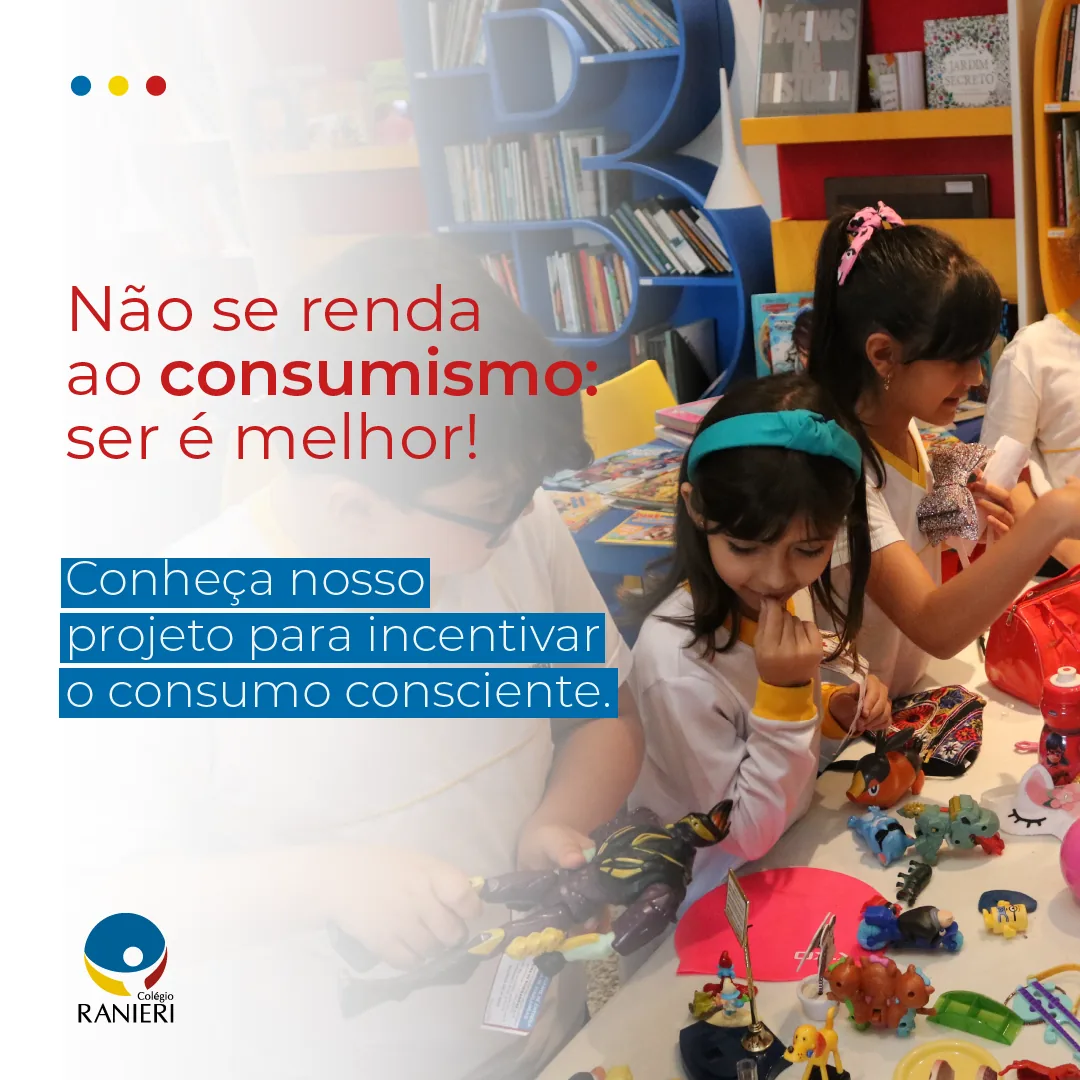 Consumo consciente — Educação Infantil